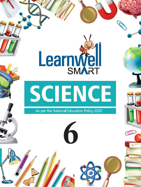 HF Learnwell Smart Science Class 6 CBSE (E) Revised Edition