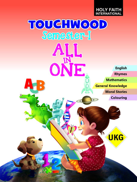 Holy Faith Touchwood All-In-One Class-Ukg Semester-1