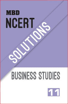 MBD NCERT Solutions Business Studies-11 (E)